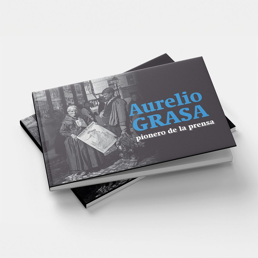 Libro Aurelio Grasa, pionero de la prensa